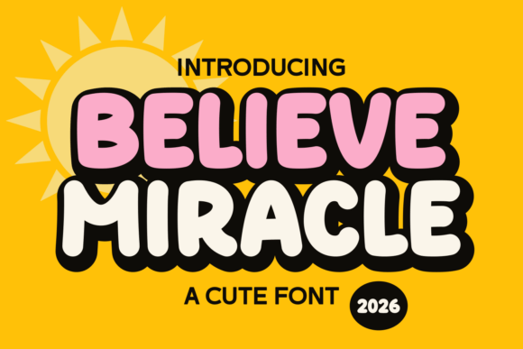 Believe Miracle Font Review for Campaign Design