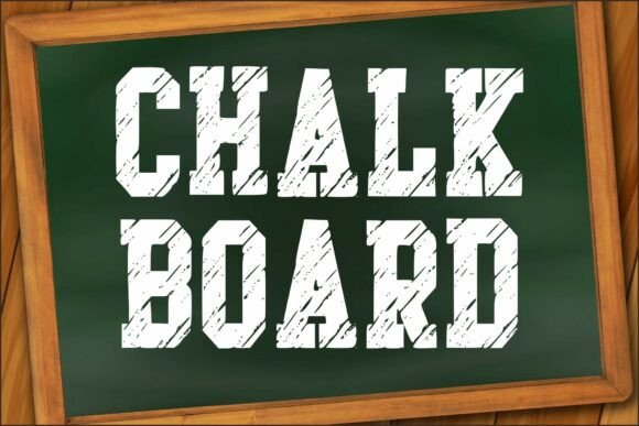 Chalk Board Font: Boost Engagement with Rustic Display Type